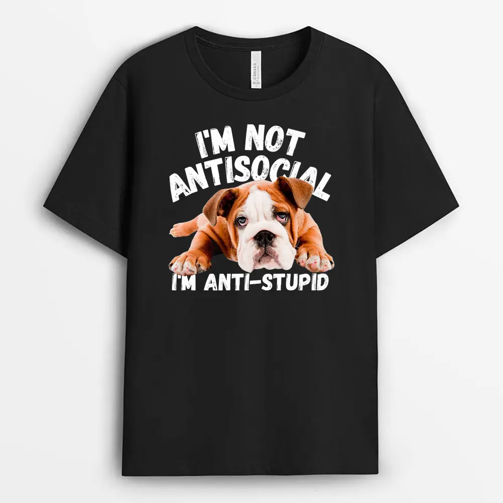 not-antisocial-im-anti-stupid-dog-lover-sarcastic-quotes.webp not antisocial im anti stupid dog lover sarcastic quotes