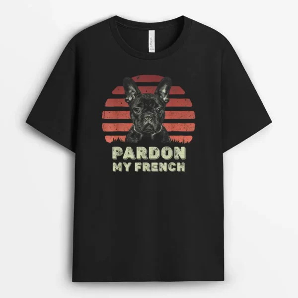 pardon my french retro funny frenchie french bulldog