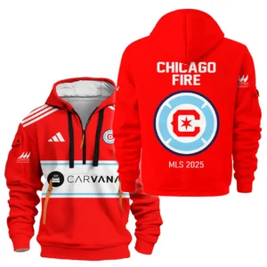Chicago Fire Hoodie Half Zipper MLS 2025 For Fan Chicago Fire HVN1056CF061025HODZ