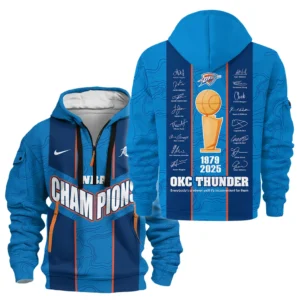 Oklahoma City Thunder Hoodie Half Zipper NBA 2025 For Fan Oklahoma City Thunder HVN1093OKC062425HODZ