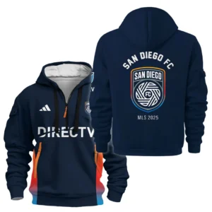 San Diego FC Hoodie Half Zipper MLS 2025 For Fan San Diego FC HVN1096SDFC062825HODZ