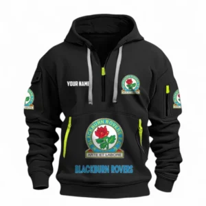 Blackburn Rovers Fans Gift Hoodie Half Zipper, All Over Print Hoodie Half Zipper For Sport Fan, Custom Name EPL116073125039-Black